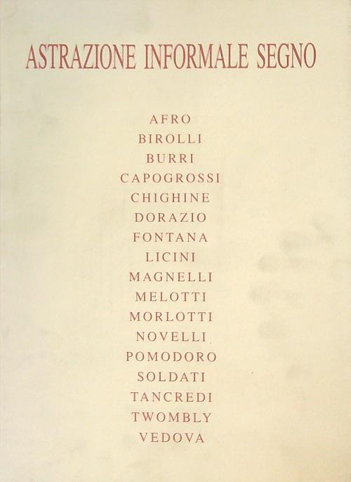 Astrazione informale segno