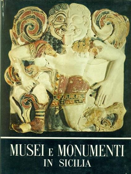 Musei e monumenti in Sicilia - Luigi Bernabò Brea - copertina