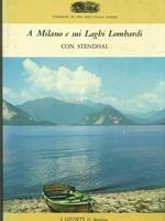 A Milano e sui Laghi lombardi con Stendhal