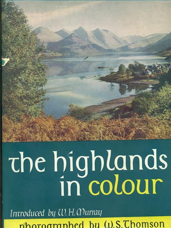 The Highlands in colour