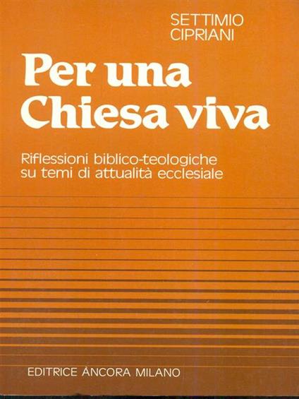 Per una Chiesa viva - Settimo Cipriani - copertina