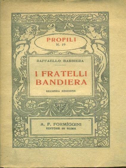 I fratelli Bandiera - Raffaello Barbiera - copertina