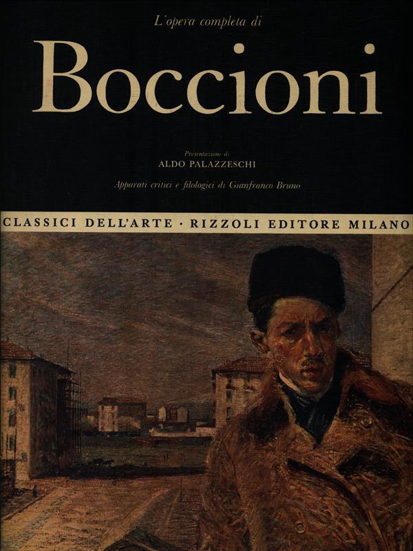 L' opera completa di Boccioni