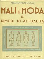 Mali di moda e rimedi diattualità