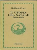 L' utopia del Natale (1974-1979)