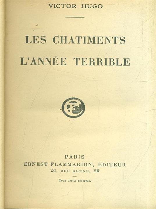 Les chatiments. L'annee terrible - Victor Hugo - copertina
