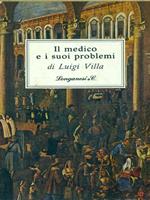 Il medico e i suoi problemi