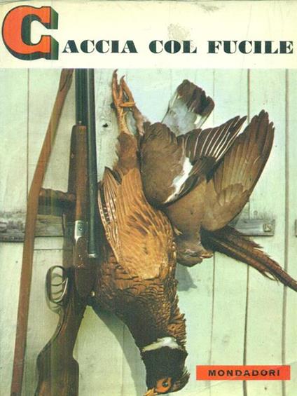 Caccia col fucile - Tony Burnand - copertina