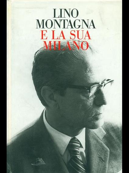 Lino Montagna e la sua Milano - copertina