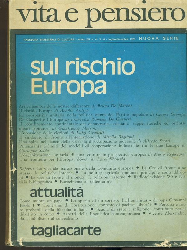 Vita e Pensiero n. 4-5-6/luglio-dicembre 1978. Sul rischio Europa