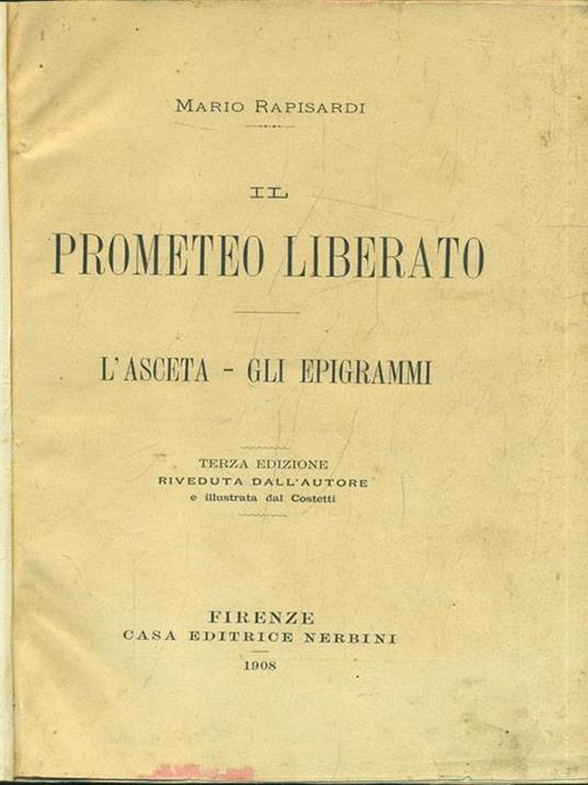 Il Prometeo Liberato - L'asceta, gli epigrammi - Mario Rapisardi - copertina