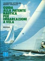 Guida alla patente nautica per imbarcazionia vela