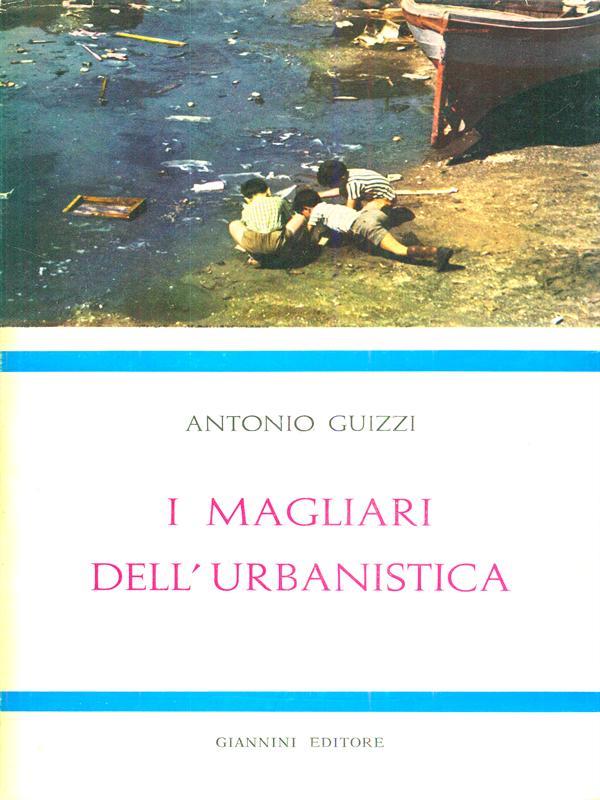 I magliari dell'urbanistica