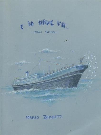 E la neve va - Mario Zambetti - copertina