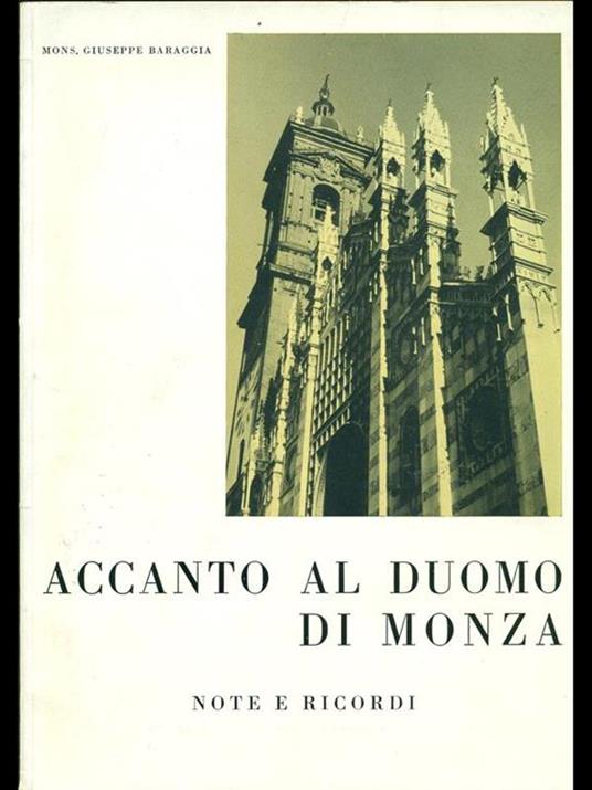 Accanto al Duomo di Monza - Giuseppe Baraggia - copertina