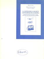 La genesi della societa contemporanea