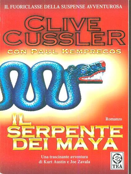 Il serpente dei maya - Clive Cussler - copertina