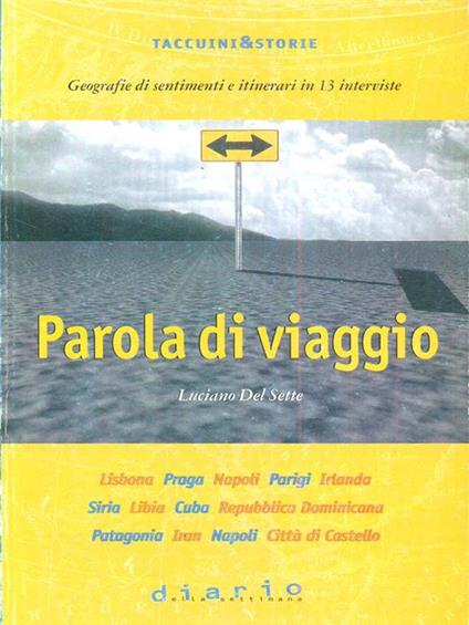 Parola di viaggio - Luciano Del Sette - copertina