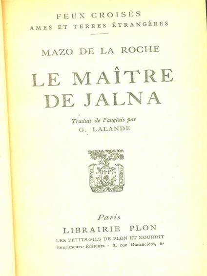 Le maitre de Jalna - Mazo De La Roche - copertina