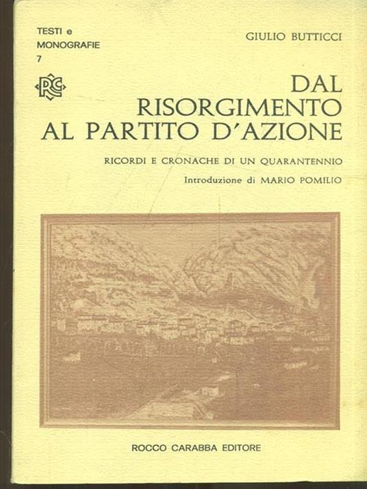 Dal Risorgimento al partito d'azione - Giulio Butticci - copertina