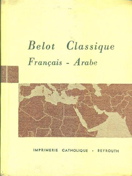 Belot Classique français. arabe - copertina