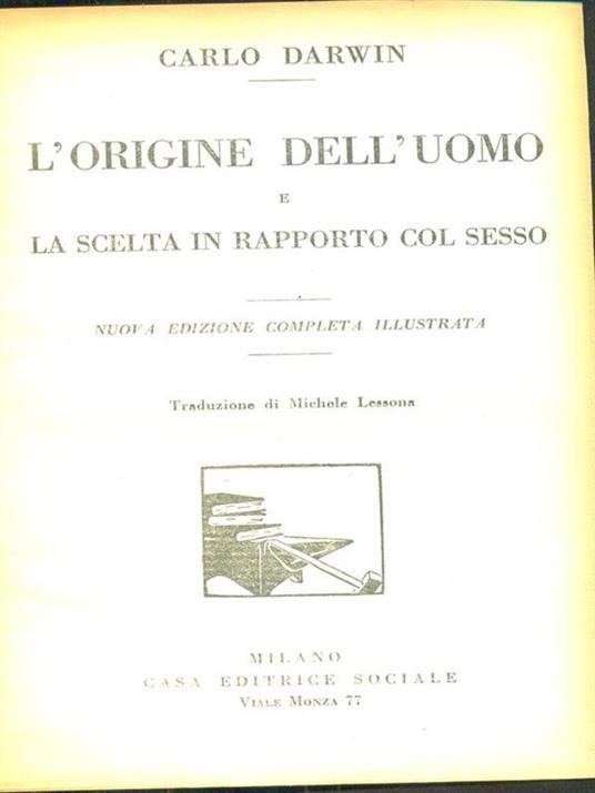 L' origine dell'uomo e la scelta in rapporto col sesso - Charles Darwin - copertina