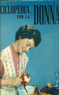 Enciclopedia per la donna - 2