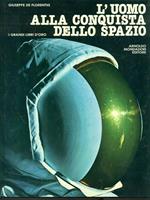 L' uomo alla conquista dello spazio