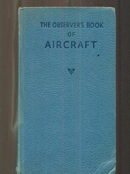 The observer's book of aircraft - William H. Green - copertina
