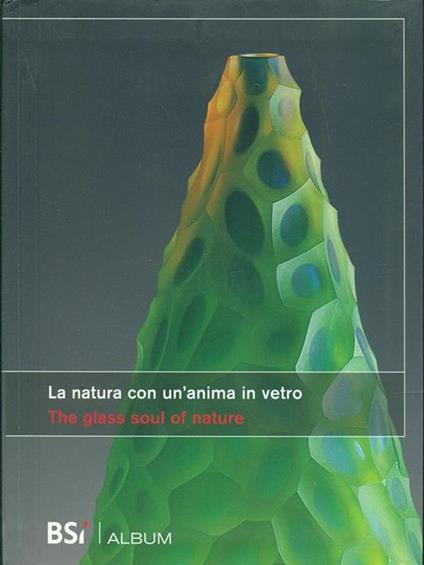 La natura con un'anima in vetro - copertina