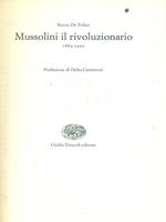 Mussolini il rivoluzionario 1883-1920