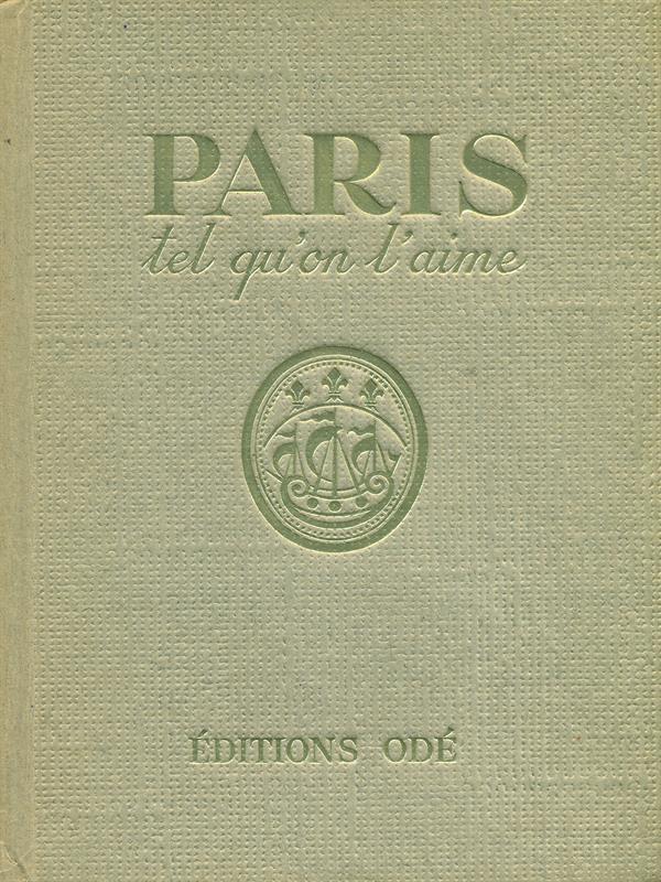 Paris tel qùon l'aime