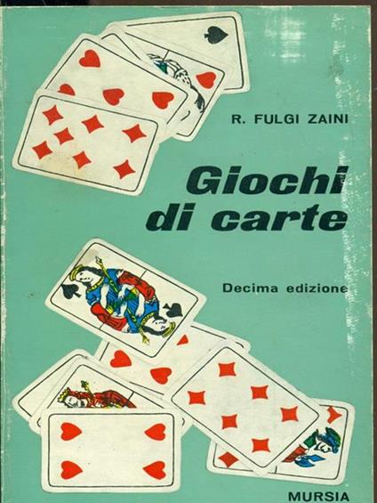 Giochi di carte - R. Fulgi Zaini - copertina
