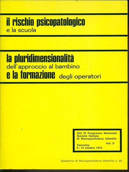 Atti 6°Congresso Nazionale SINPI Vol. 2-Il rischio psicopatologico e la scuola - copertina