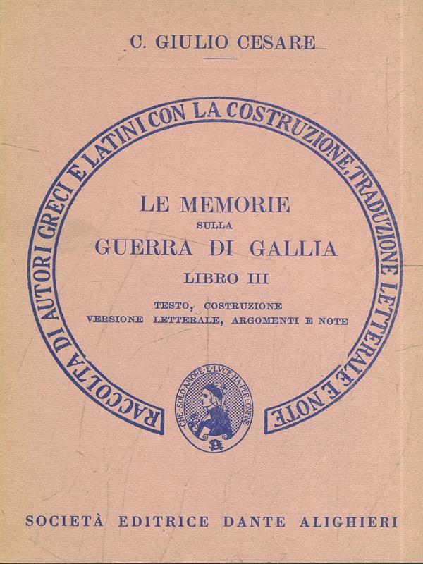Le memorie sulla guerra di Gallia. Libro 2º. Versione interlineare