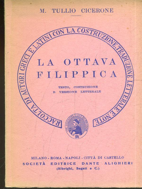 La ottava filippica. Versione interlineare