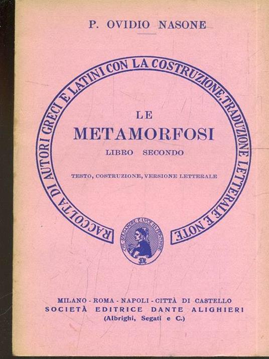 Le metamorfosi libro secondo - P. Nasone Ovidio - copertina