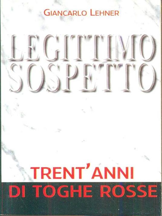 Legittimo sospetto - Giancarlo Lehner - copertina