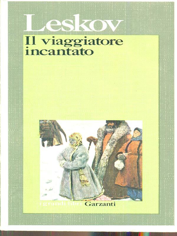 Il viaggiatore incantato