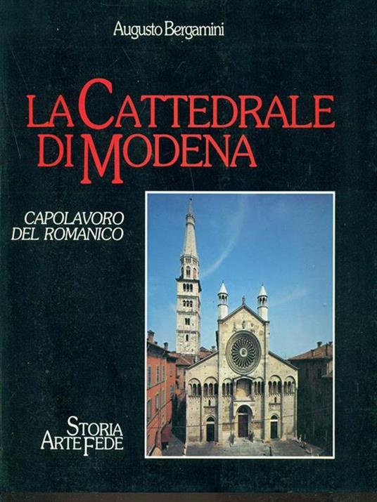 La Cattedrale di Modena - Augusto Bergamini - copertina