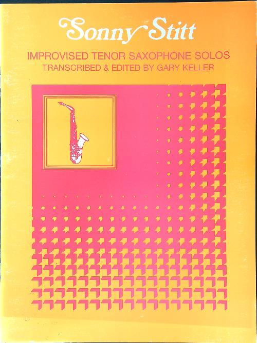 Improvised Tenor Saxophone Solos (Keller G.)