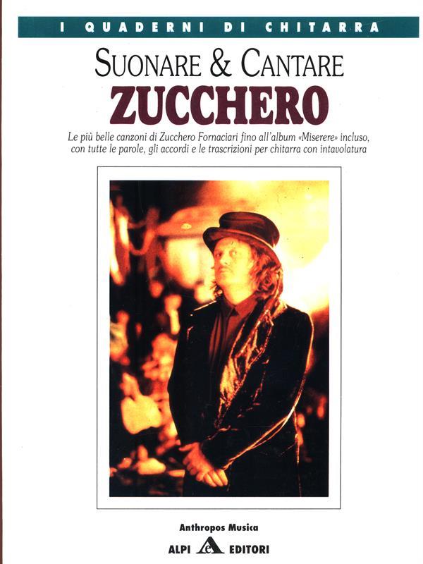Suonare & Cantare: Zucchero
