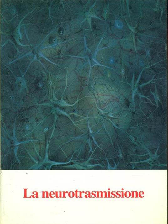 La neurotrasmissione - copertina