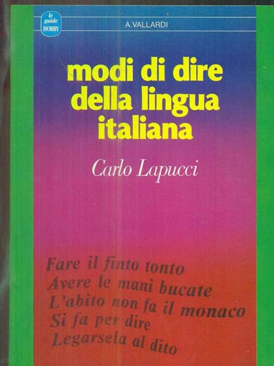 Modi di dire della lingua italiana - Carlo Lapucci - copertina