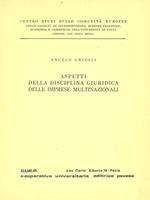 Aspetti della disciplina giuridica delle imprese multinazionali