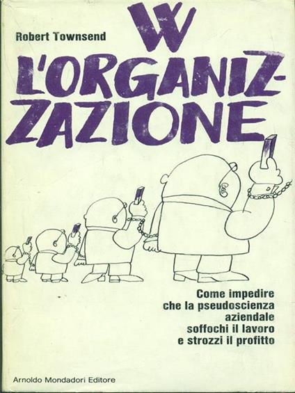 W L'organizzazione - Robert Townsend - copertina