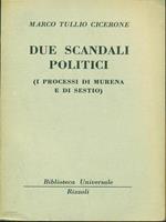 Due scandali politici di: Marco T. Cicerone