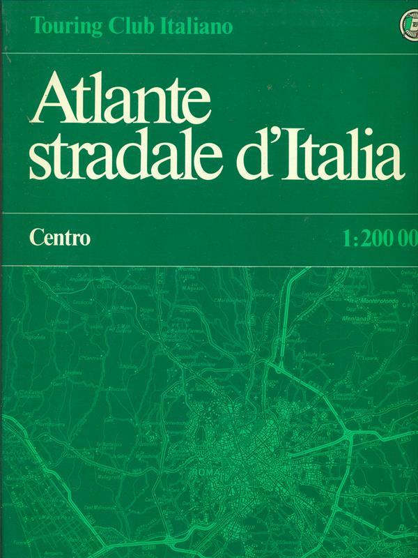 Atlante stradale d'Italia. Centro