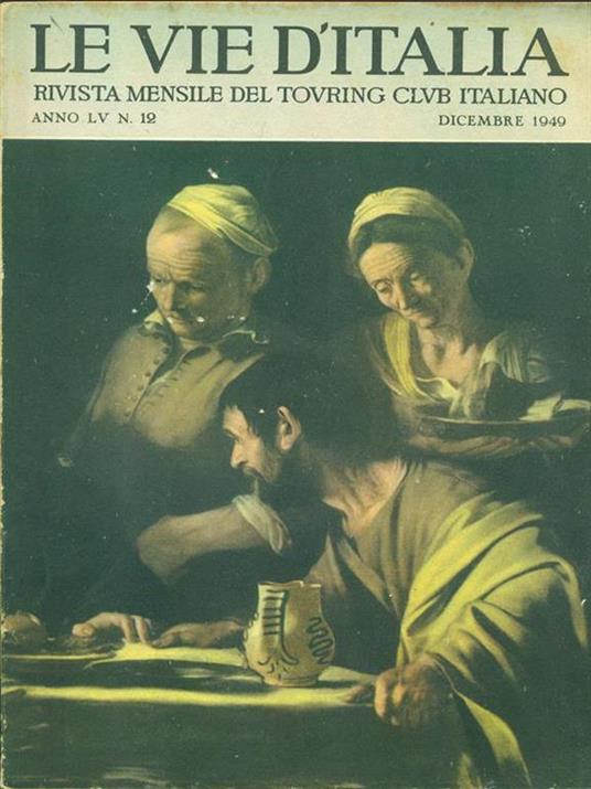 Le vie d'Italia. Dicembre 1949. anno LV N. 12 - copertina