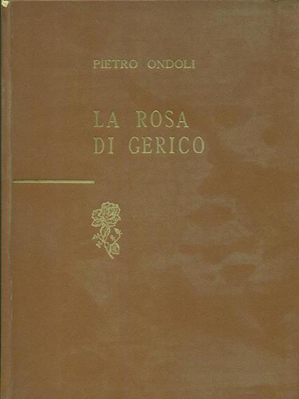 La rosa di Gerico - Pietro Ondoli - copertina